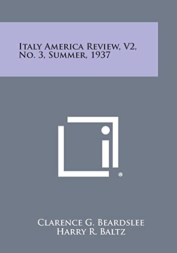 Italy America Review, V2, No. 3, Summer, 1937