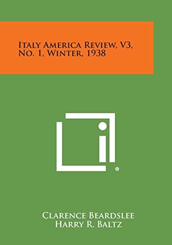 Italy America Review, V3, No. 1, Winter, 1938