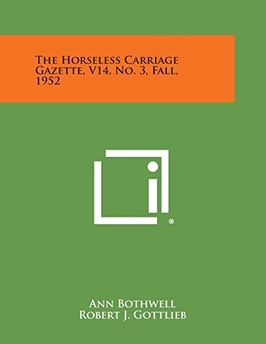 The Horseless Carriage Gazette, V14, No. 3, Fall, 1952