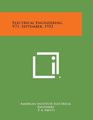 Electrical Engineering, V71, September, 1952