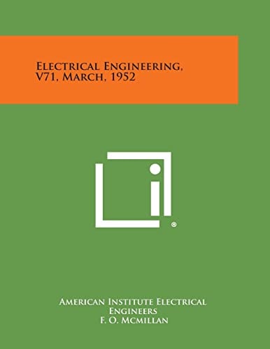Electrical Engineering, V71, March, 1952
