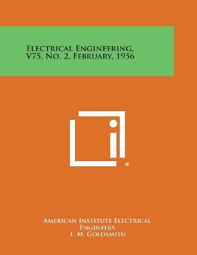 Electrical Engineering, V75, No. 2, February, 1956