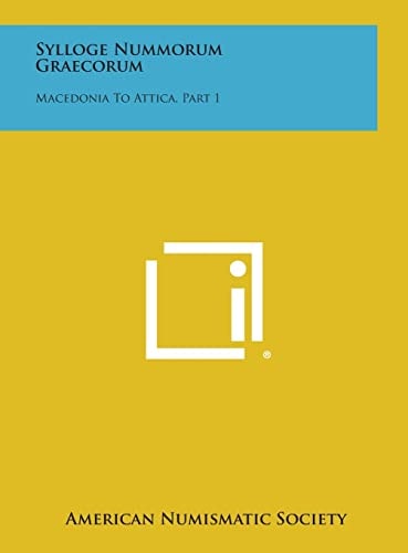 Sylloge Nummorum Graecorum Macedonia To Attica, Part 1