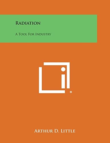 Radiation A Tool for Industry