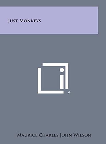 Just Monkeys