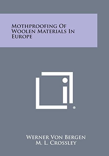 Mothproofing of Woolen Materials in Europe