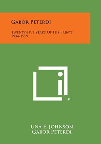Gabor Peterdi Twenty-Five Years Of His Prints, 1934-1959
