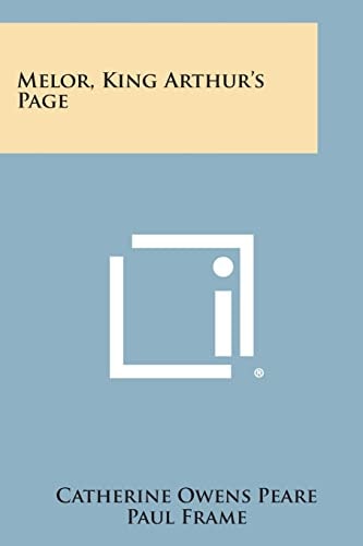 Melor, King Arthur's Page