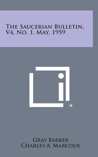 The Saucerian Bulletin, V4, No. 1, May, 1959