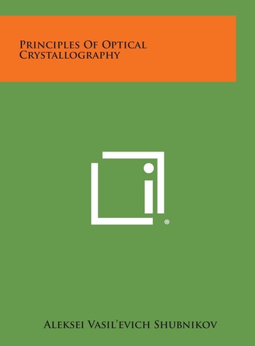 Principles of Optical Crystallography