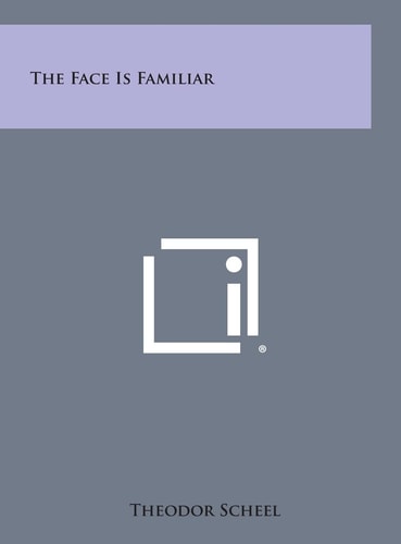 The Face Is Familiar