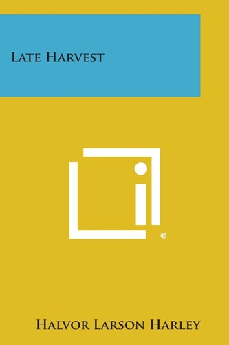 Late Harvest