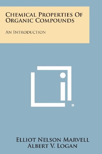 Chemical Properties of Organic Compounds An Introduction