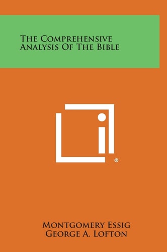 The Comprehensive Analysis of the Bible