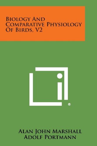 Biology and Comparative Physiology of Birds, V2