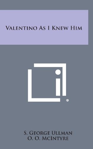 Valentino As I Knew Him