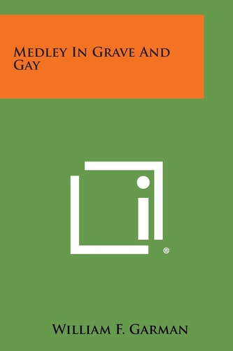 Medley in Grave and Gay