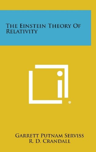 The Einstein Theory of Relativity