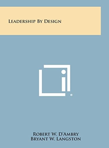 Leadership by Design