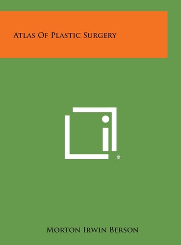 Atlas of Plastic Surgery
