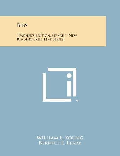 Bibs Teacher's Edition, Grade 1, New Reading Skill Text Series