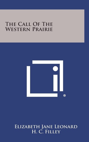 The Call of the Western Prairie