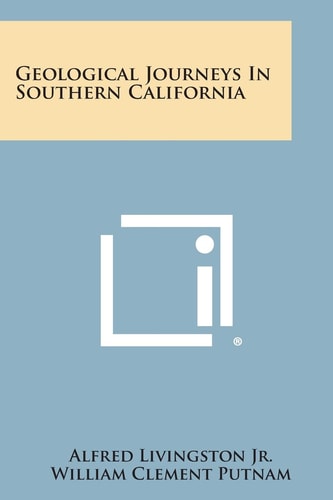 Geological Journeys in Southern California
