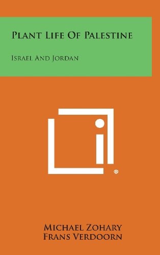 Plant Life of Palestine Israel and Jordan