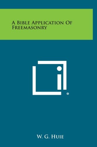 A Bible Application of Freemasonry