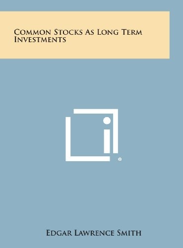 Common Stocks As Long Term Investments