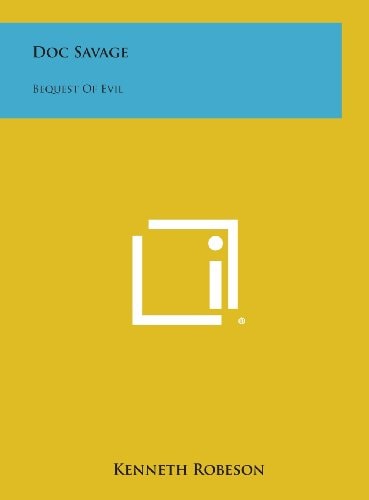 Doc Savage Bequest of Evil