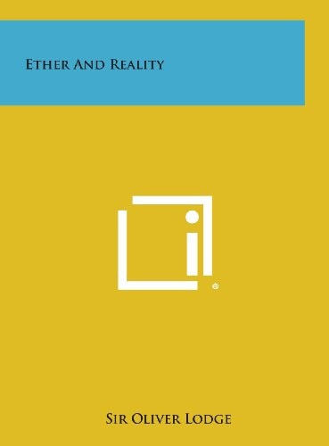 Ether and Reality