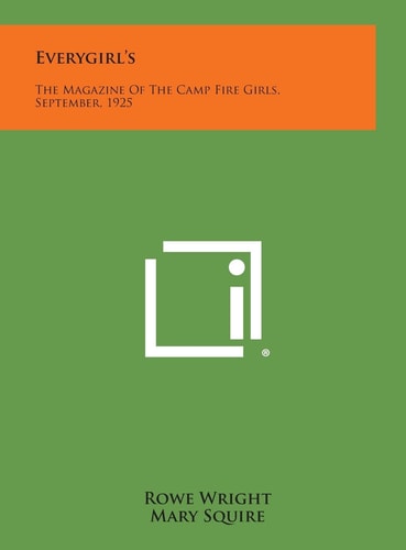 Everygirl's The Magazine of the Camp Fire Girls, September, 1925