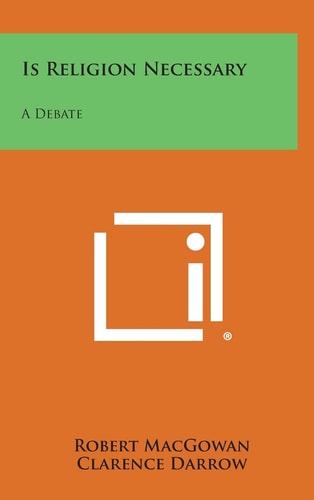 Is Religion Necessary A Debate