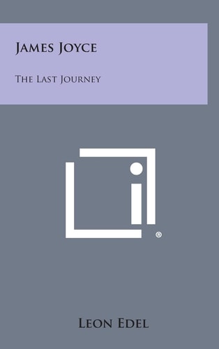 James Joyce The Last Journey
