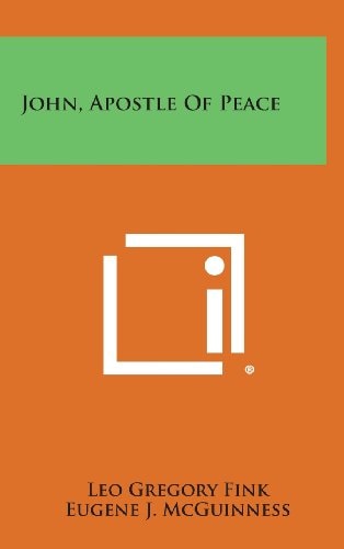 John, Apostle of Peace