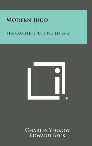 Modern Judo The Complete Ju-Jutsu Library