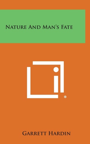 Nature and Man's Fate