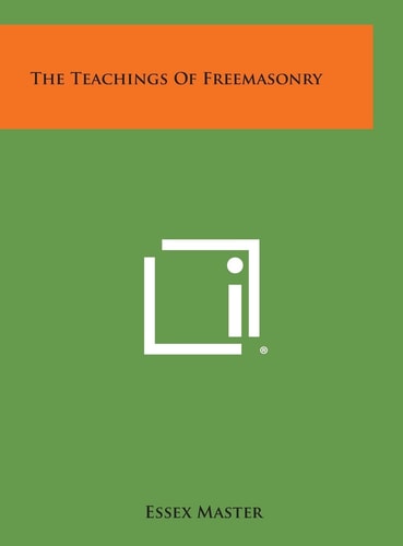 The Teachings of Freemasonry