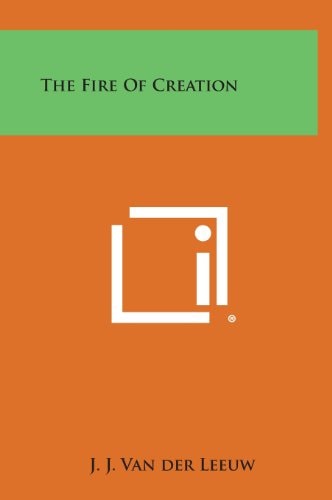 The Fire of Creation