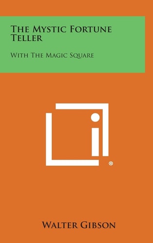 The Mystic Fortune Teller With the Magic Square