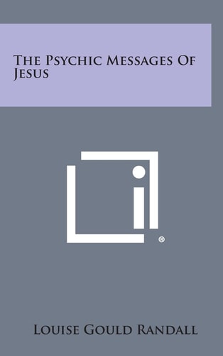 The Psychic Messages of Jesus
