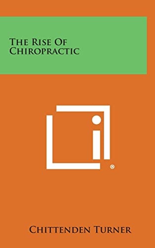 The Rise of Chiropractic