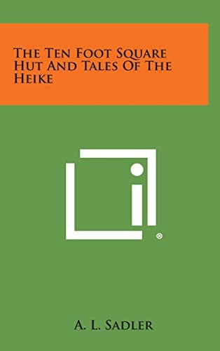 The Ten Foot Square Hut and Tales of the Heike