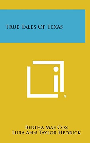 True Tales of Texas