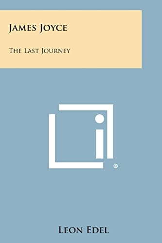 James Joyce The Last Journey