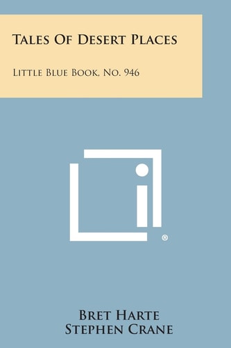 Tales of Desert Places Little Blue Book, No. 946