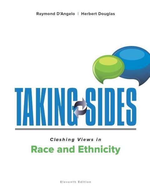 Taking Sides: Clashing Views in Race and Ethnicity
