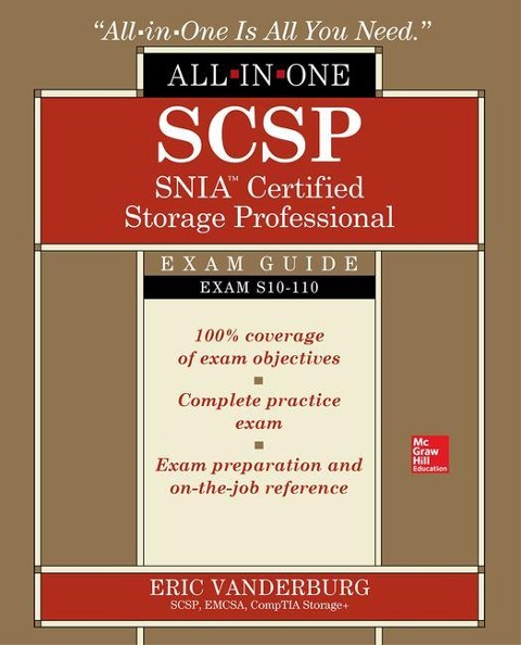 Scsp Snia Certified Storage Professional All-In-One Exam Guide (Exam S10-110)
