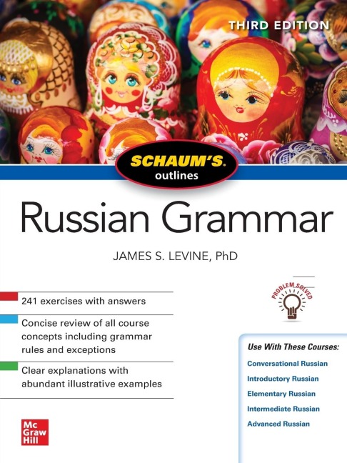 Schaums Outline of Russian Grammar, Third Edition